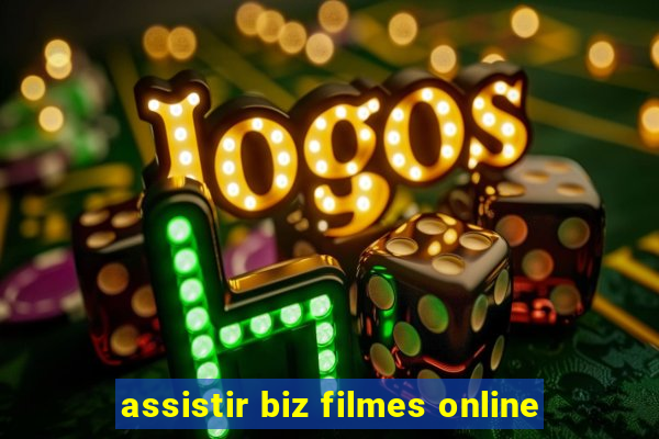 assistir biz filmes online